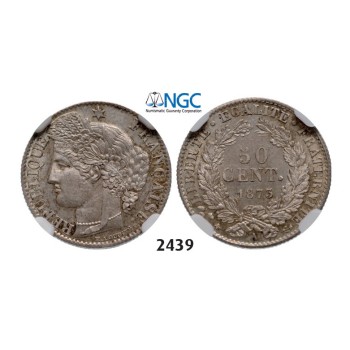 Lot: 2439. France, Third Republic, 1871-­1940, 50 Centimes 1873-­A, Paris, Silver, NGC MS63