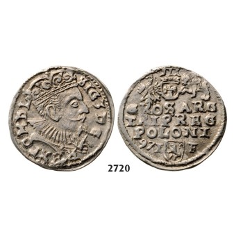 Lot: 2720. Poland, Sigismund III. Vasa, 1587­-1632, 3 Groschen (Trojak) 1597­-I/F, Lublin, Silver