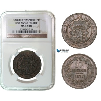 G01, Luxembourg, Guillaume III, 10 Centimes 1870 (Dot above B.) NGC MS62BN