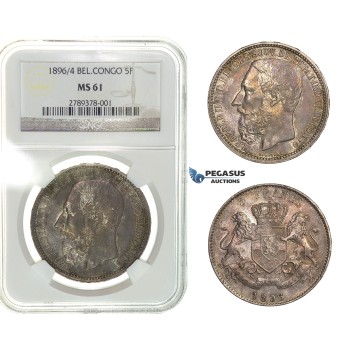 G45, Belgian Congo, Leopold II, 5 Francs 1896/4, Silver, NGC MS61, Rare!