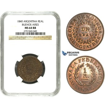 M64, Argentina, Buenos Aires, Real 1840, NGC MS64RB (Pop 1/1, Finest)