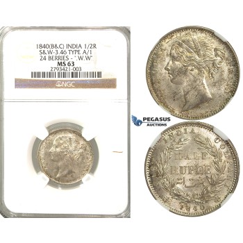 R338, East India Company (British) Victoria, 1/2 Rupee 1840 (B&C) 24b. W.W, Silver, NGC MS63