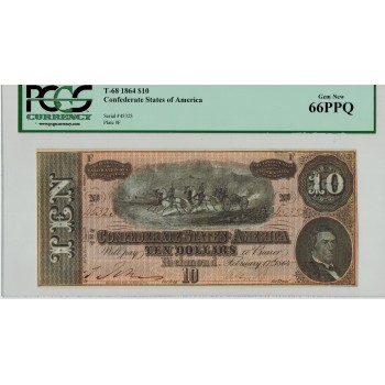 R802, Confederate States of America, Ten Dollars ($10) 1864, T-68, PCGS 66PPQ
