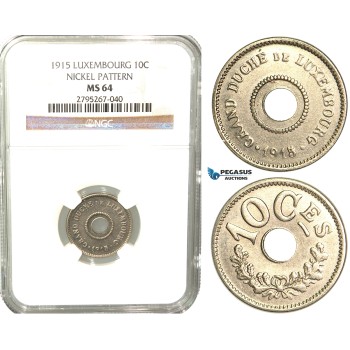 W50, Luxembourg, Marie-Adélaïde, Pattern 10 Centimes 1915, Nickel, NGC MS64 (Pop 1/1, Finest) Very Rare!