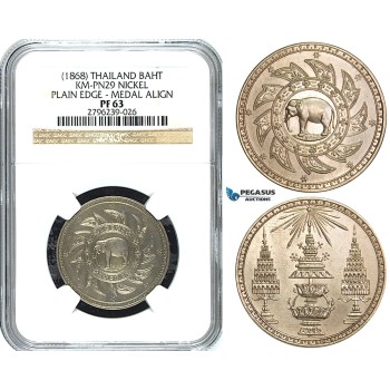 Y45, Thailand, Rama V, Pattern Baht ND (1868) Nickel, NGC PF63 (Pop 1/1, Finest and single graded!) Double thick planchet, possibly a Piefort! Extremely rare!