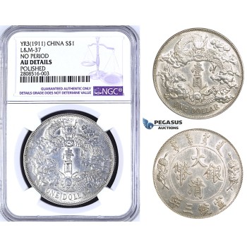 ZM197, China, Dollar Yr. 3 (1911) Silver, L&M 37, NGC AU Details (Polished)