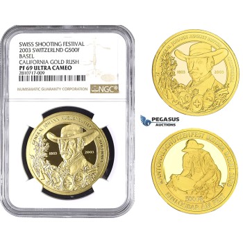 ZM674, Switzerland, Shooting 500 Francs 2003, Le Locle, Gold, Basel - California Gold Rush, NGC PF69 Ultra Cameo, Mintage 150pcs
