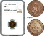 AJ608, Bulgaria, Ferdinand I, 5 Stotinki 1888, Brussels Mint, NGC MS62