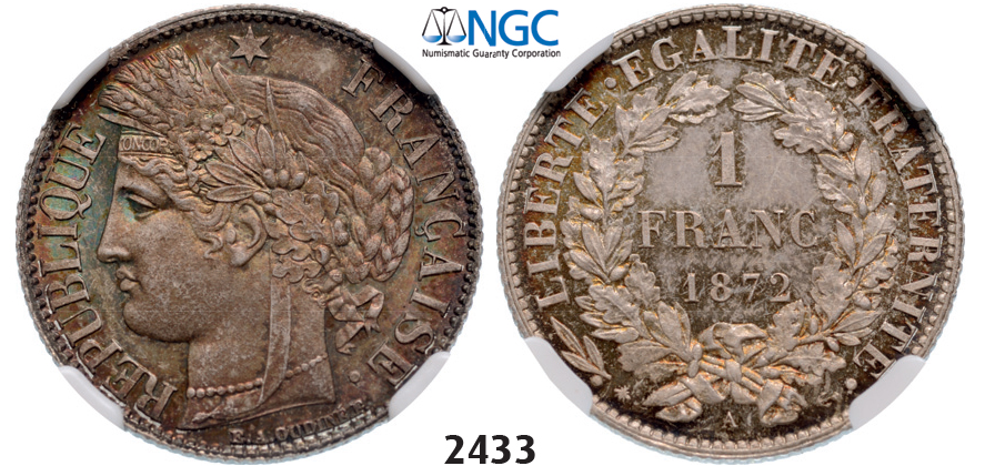 05.05.2013, Auction 2/ 2433. France, Third Republic, 1871-1940, Franc 1872-A (Small A) Paris, Silver, NGC MS66