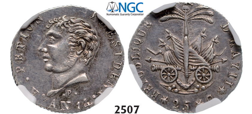 05.05.2013, Auction 2/2507. Haiti, Alexandre Petion, President Western Republic, 1807-1818, 25 Centimes AN14P (1817) –A, Paris, Silver NGC XF45
