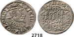 05.05.2013, Auction 2/2718. Poland, Sigismund III. Vasa, 1587-1632, 3 Groschen (Trojak) 1596-I/FS/C, Bydgoszcz (Bromberg), Silver