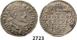 05.05.2013, Auction 2/2723. Poland, Sigismund III. Vasa, 1587-1632, 3 Groschen (Trojak) 1598-I/F, Olkusz, Silver