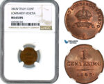 A8/255, Italy, Lombardy-Venice, Centesimo 1843 V, KM C12.2, NGC MS65BN