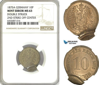 AH313, Germany, Wilhelm I, 10 Pfennig 1875 A, Berlin, Mint Error, NGC MS63, Top Pop!