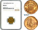 AK750, Romania, Carol II, 1 Leu 1940, Bucharest Mint, NGC MS64