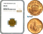 AK751, Romania, Carol II, 1 Leu 1940, Bucharest Mint, NGC MS65