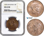 AC750, Spain, Alfonso XII, 10 Centimos 1878 OM, Barcelona, NGC MS62RB