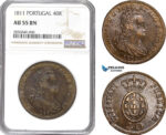 AE270, Portugal, Joao VI, 40 Reis (Pataco) 1811, Lisbon, NGC AU55BN