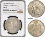 AF404, Romania, Carol I, 5 Lei 1881-B, Bucharest, Silver, As King, 6 Stars Var. NGC AU55, Rare!