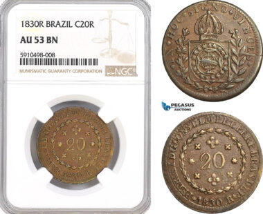 AF837, Brazil, Pedro I, 20 Reis 1830-R, Rio de Janeiro, NGC AU53BN, Pop 1/0