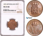 AF952, Netherlands, Willem III, 1 Cent 1876, Utrecht, NGC MS65RB, Pop 2/0 (1/0 as RB)