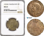 AH367, Yugoslavia, Alexander I, 2 Dinara 1925 B, Brussels Mint, NGC MS64