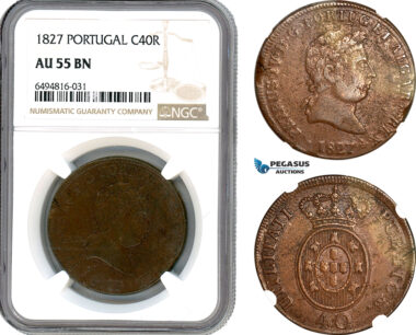 AH891, Portugal, Pedro IV, 40 Reis 1827, Lisbon Mint, NGC AU55BN