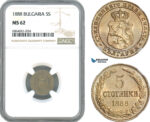 AJ117, Bulgaria, Ferdinand I, 5 Stotinki 1888, Brussels Mint, NGC MS62