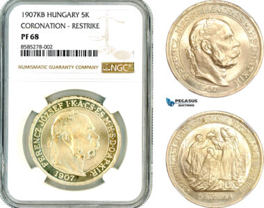 AL662, Hungary, Franz Joseph, Restrike 5 Korona 1907 KB, Kremnitz Mint, Silver, “Coronation Anniversary", NGC PF68