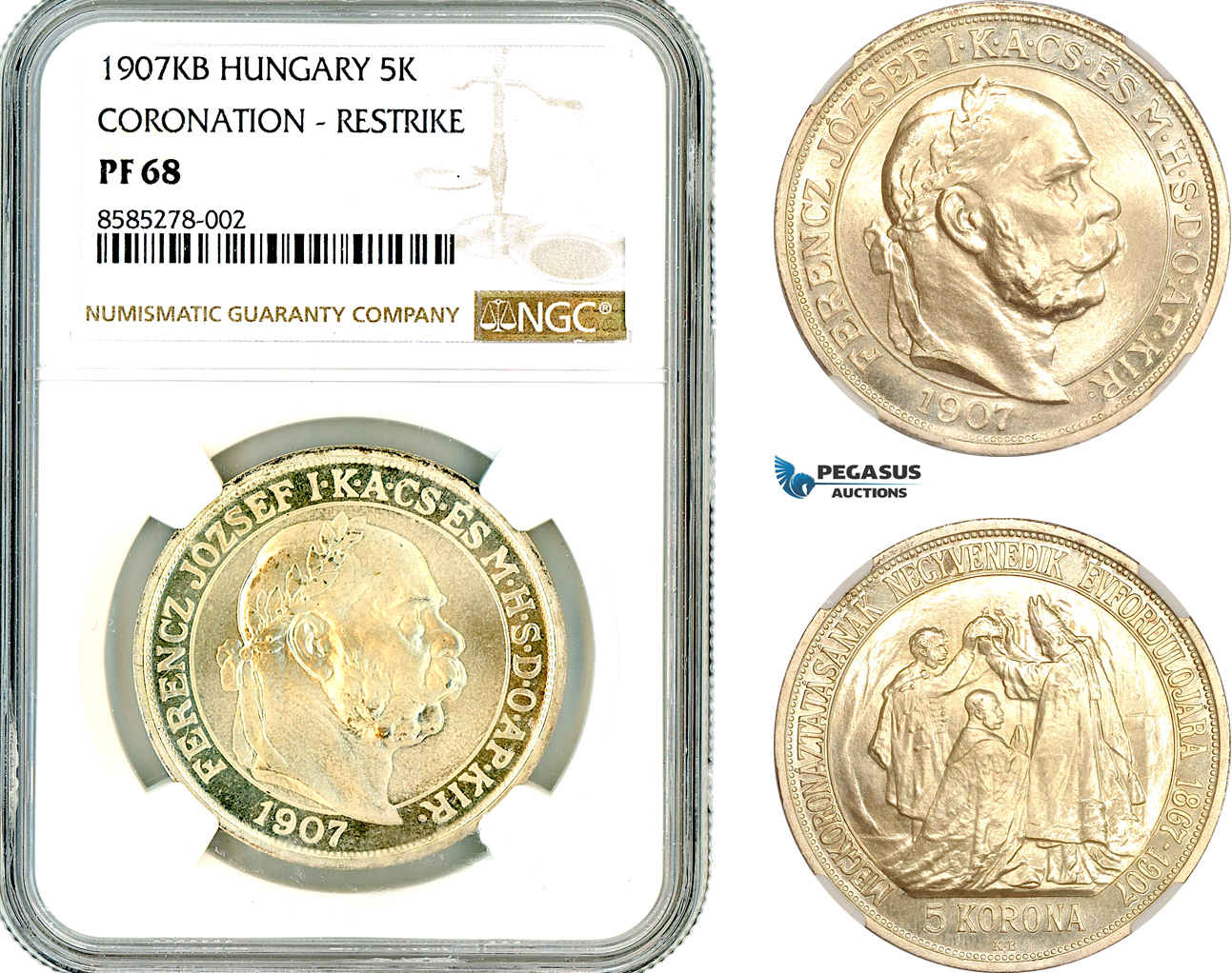 AL662, Hungary, Franz Joseph, Restrike 5 Korona 1907 KB, Kremnitz Mint, Silver, “Coronation Anniversary", NGC PF68