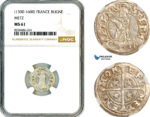 AL865, France, Metz, Bugne ND (1300-1600), Metz Mint, Silver, NGC MS61