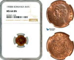 AL918, Romania, Carol I, 1 Ban 1900 B, Bucharest Mint, NGC MS64BN