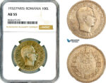 AM142, Romania, Carol II, 100 Lei 1932, Paris Mint, Silver, NGC AU55