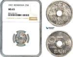 AM308, Romania, Ferdinand, 25 Bani 1921, Huguenin Mint, NGC MS65