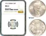 AM328, Serbia, Petar I, 50 Para 1912, Silver, NGC MS61